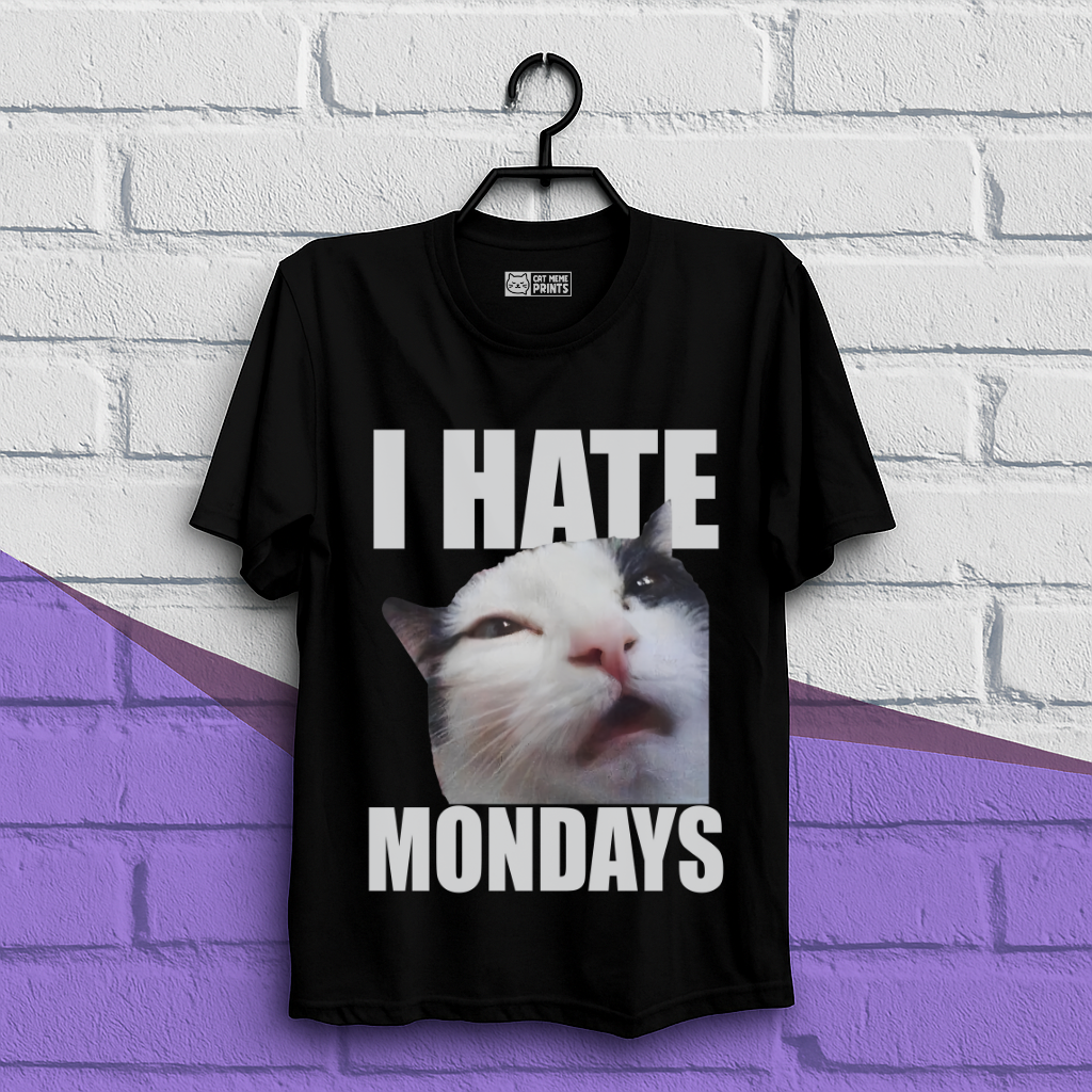 I Hate Mondays T-Shirt