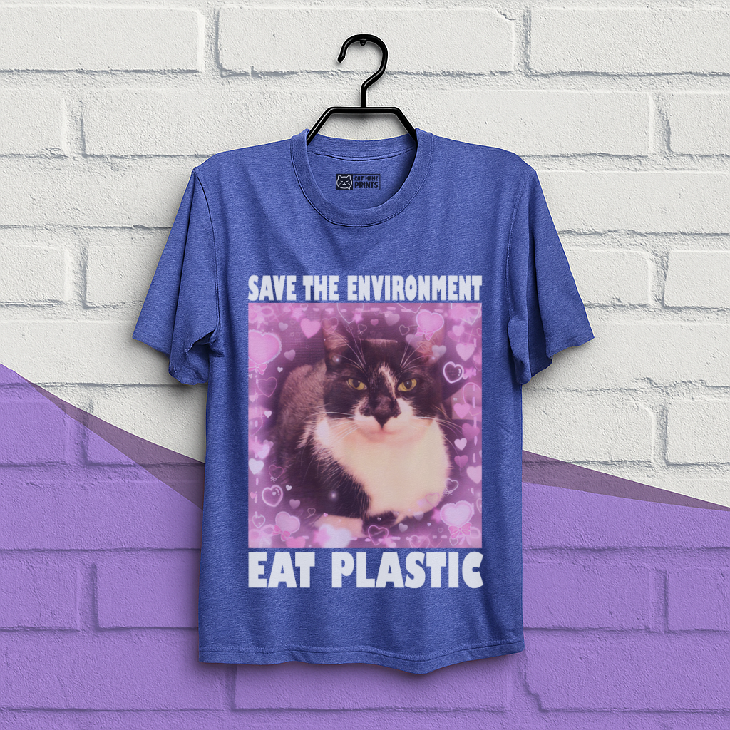Save The Environment Eat Plastic T-Shirt
