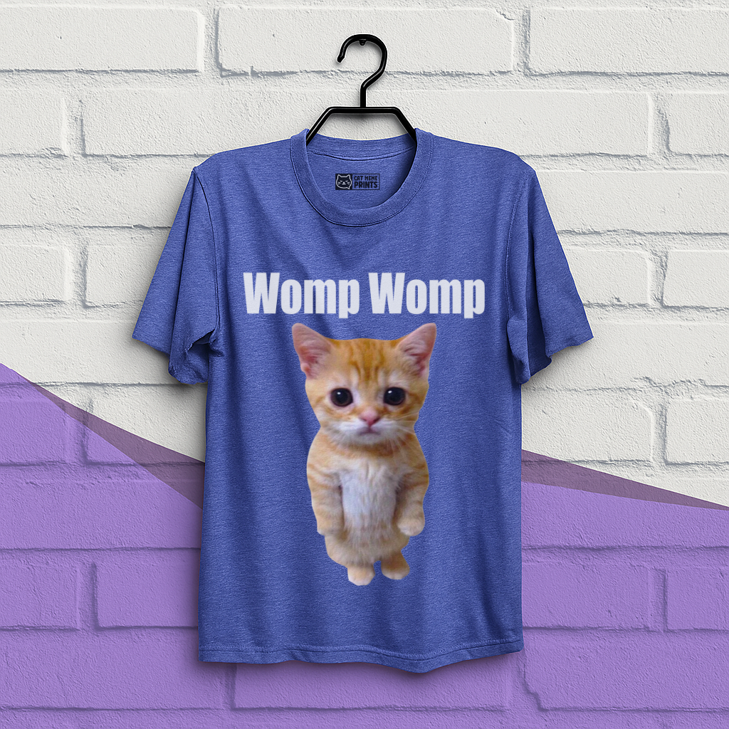 Womp Womp Cat Sad T-Shirt