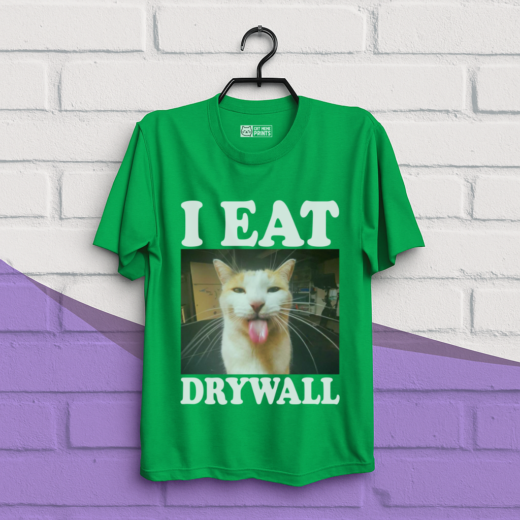 I Eat Drywall T-Shirt