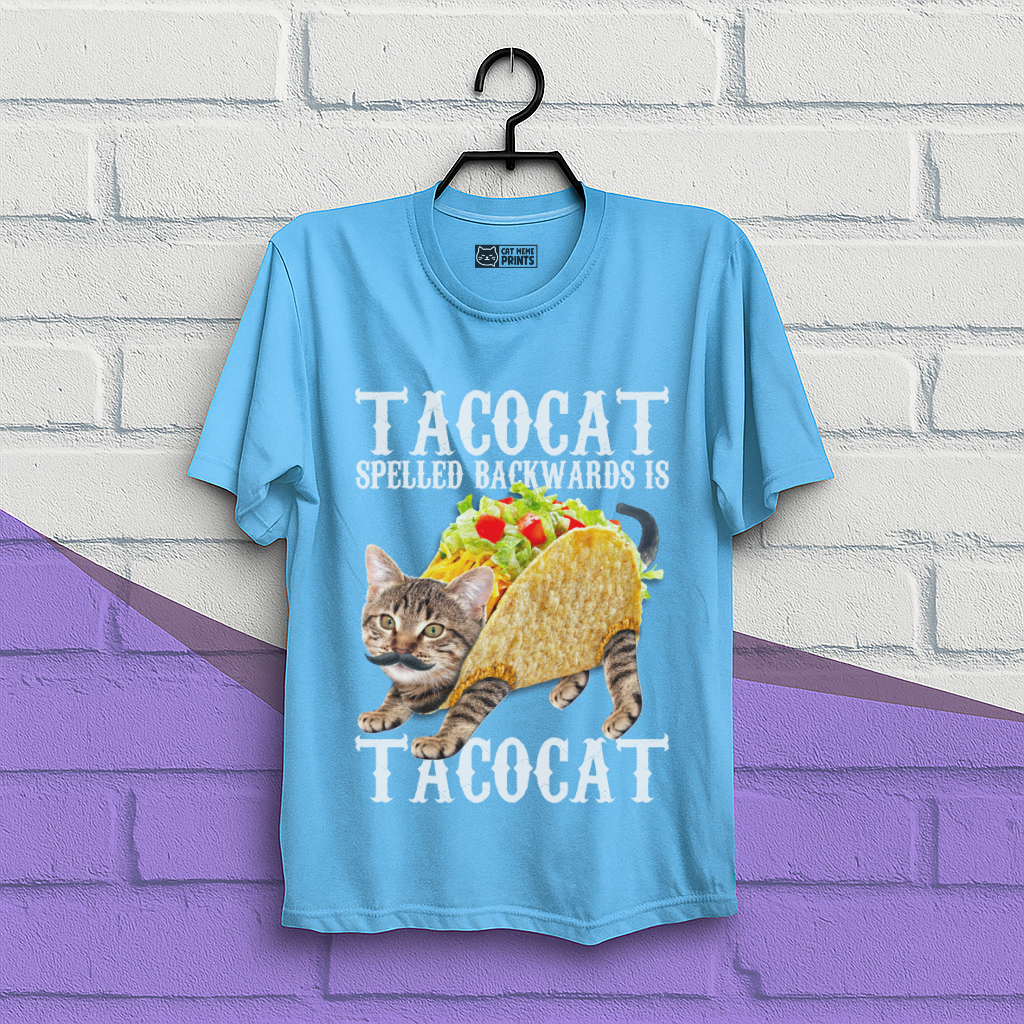 Taco Cat Spelled Backwards is Tacocat T-Shirt