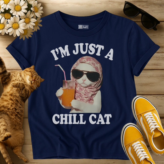 I'm Just A Chill Cat T-Shirt