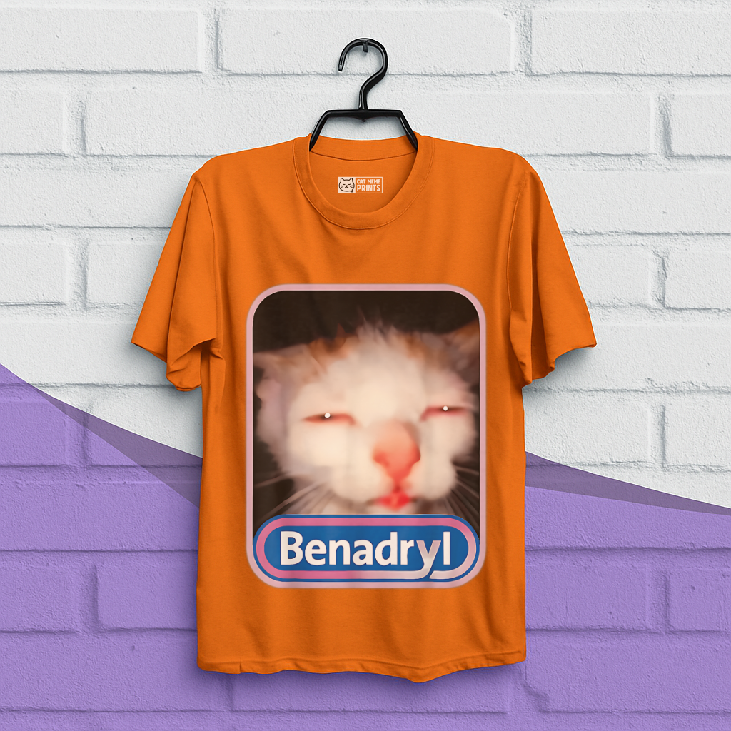 Benadryl Cat Meme T-Shirt