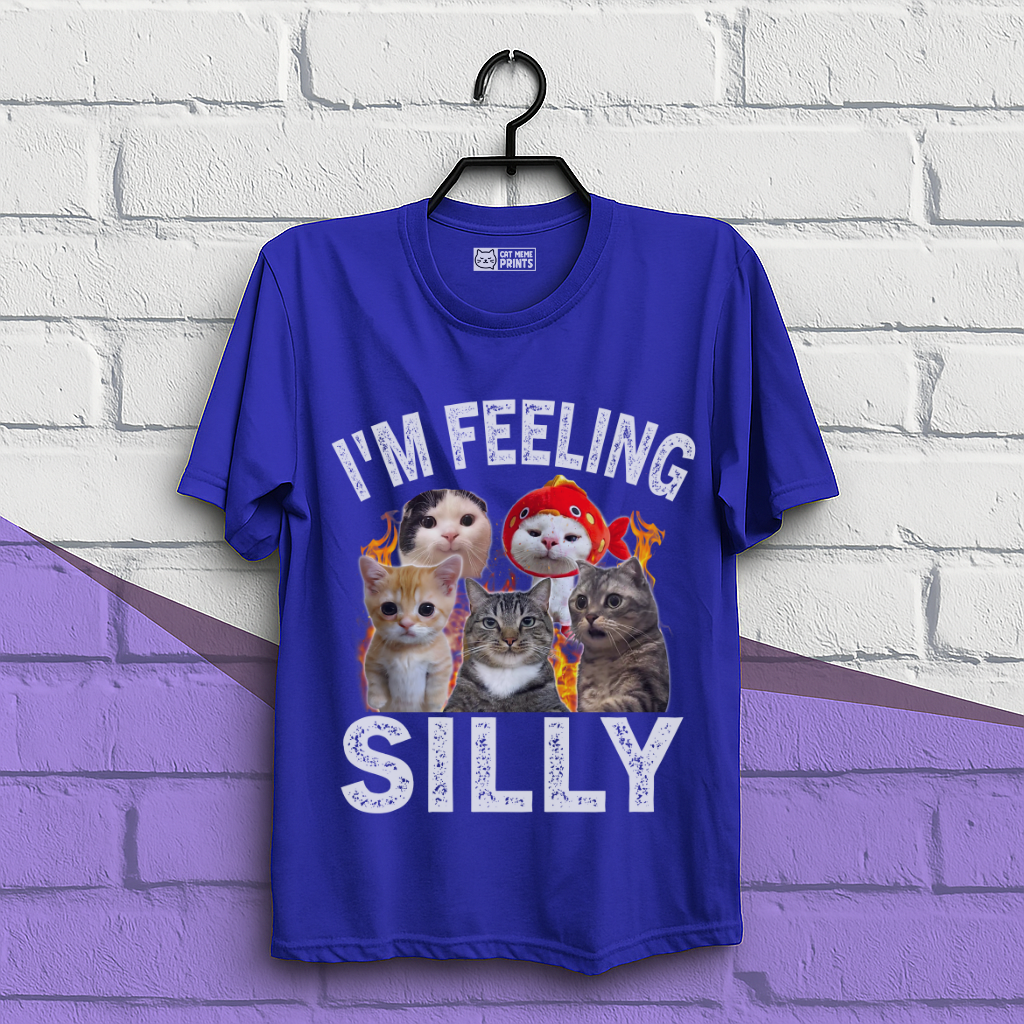 I'm feeling Silly T-Shirt