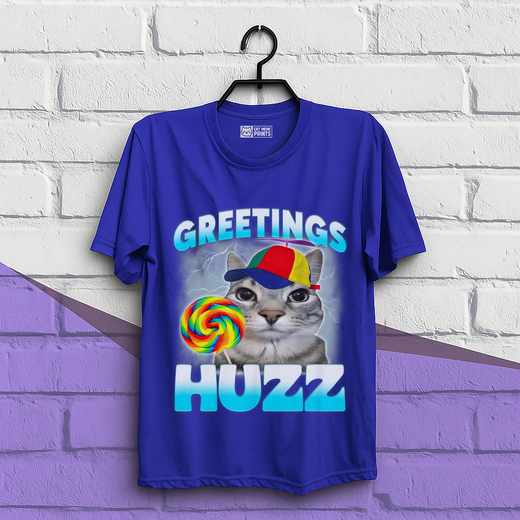 Greetings Huzz Cat T-Shirt