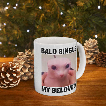 Bald Bingus My Beloved Mug