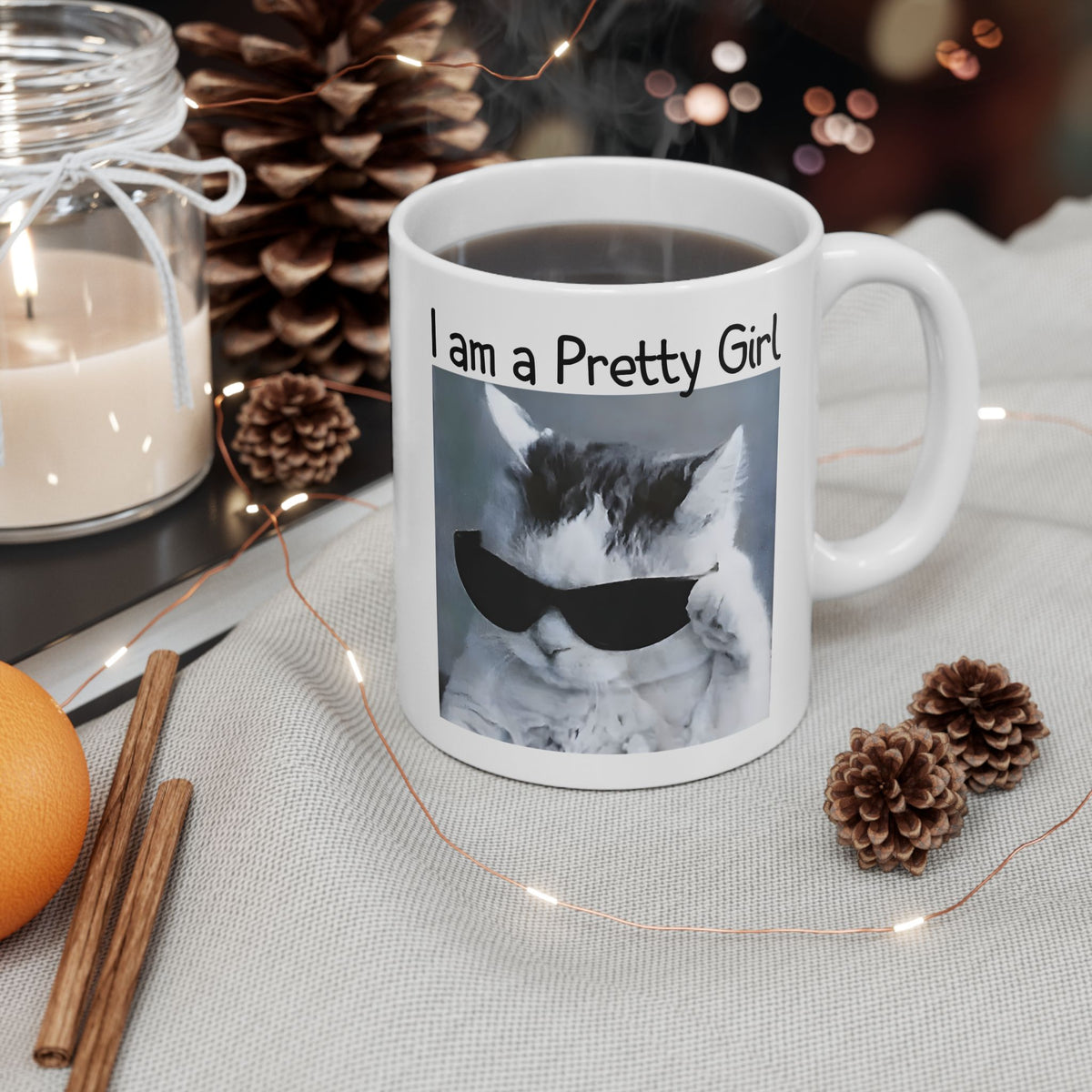 I am a Pretty Girl Mug