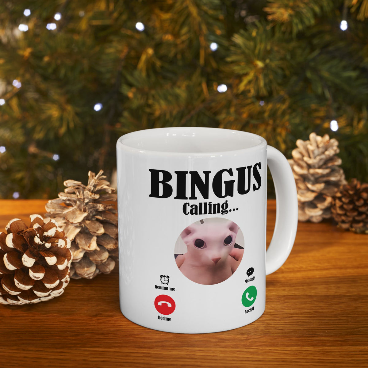 Cat Bingus Hairless is Calling Mug