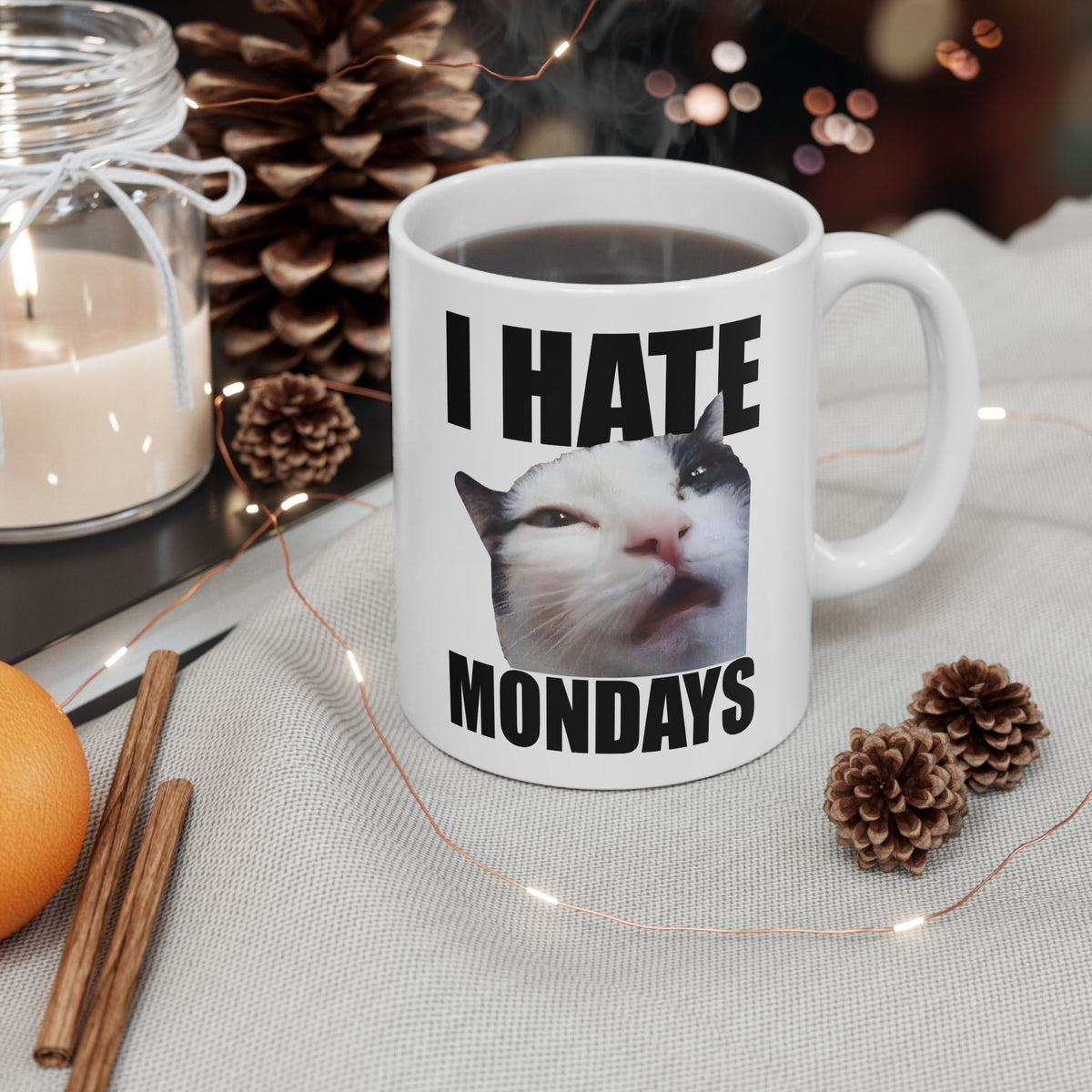 I Hate Mondays Mug