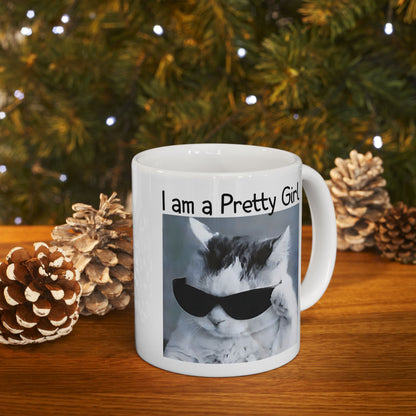 I am a Pretty Girl Mug