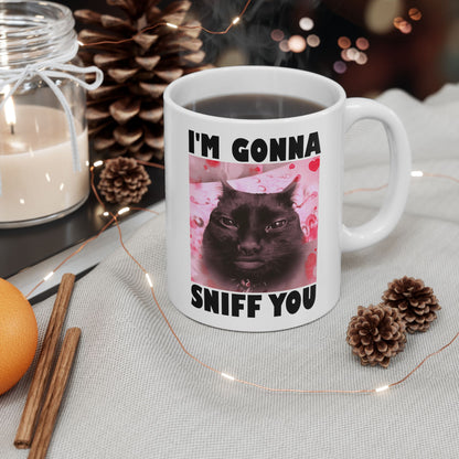 I'm Gonna Sniff You Mug