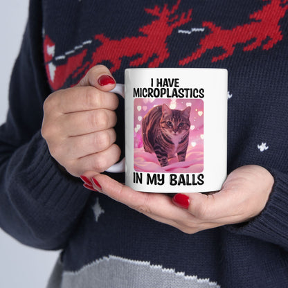 I Have Microplastics In My Balls Mug