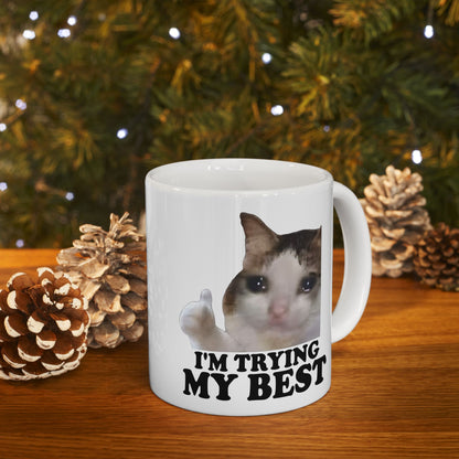 I'm Trying My Best Cat Mug