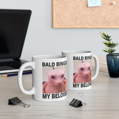Bald Bingus My Beloved Mug