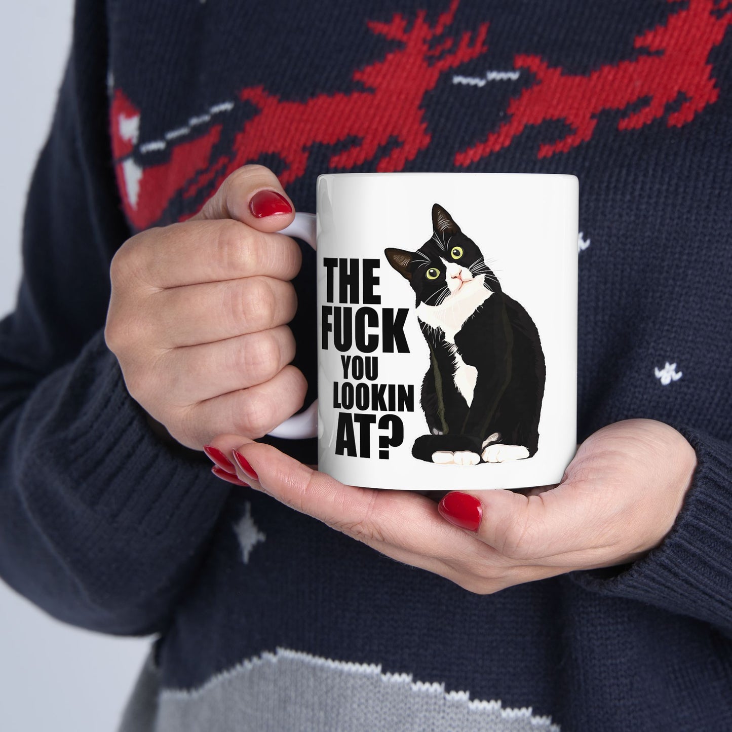 The Fuck You Lookin at Mug