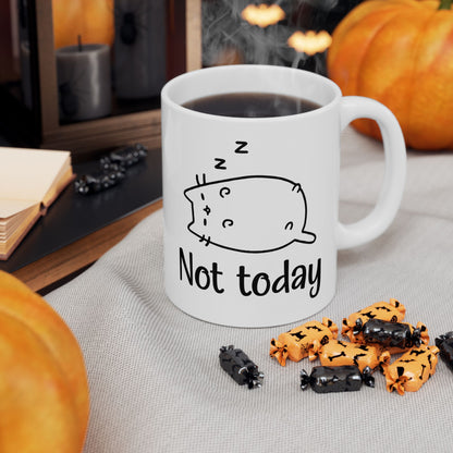 Cat Not Today Mug
