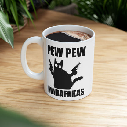 Pew Pew Madafakas Mug