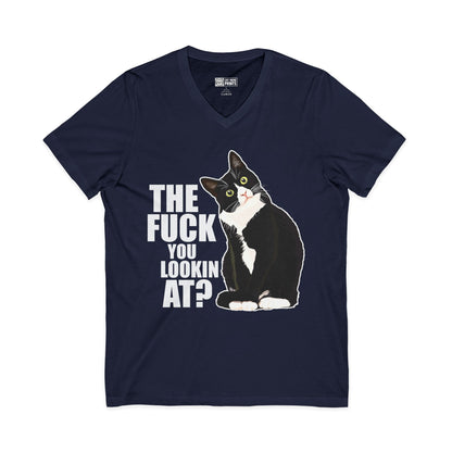 The Fuck You Lookin At? V-Neck T-Shirt