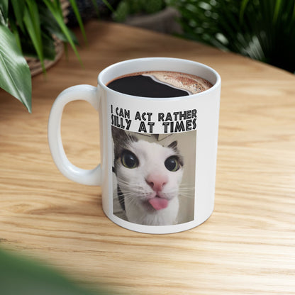 I Can Act Rather Silly At Times Mug
