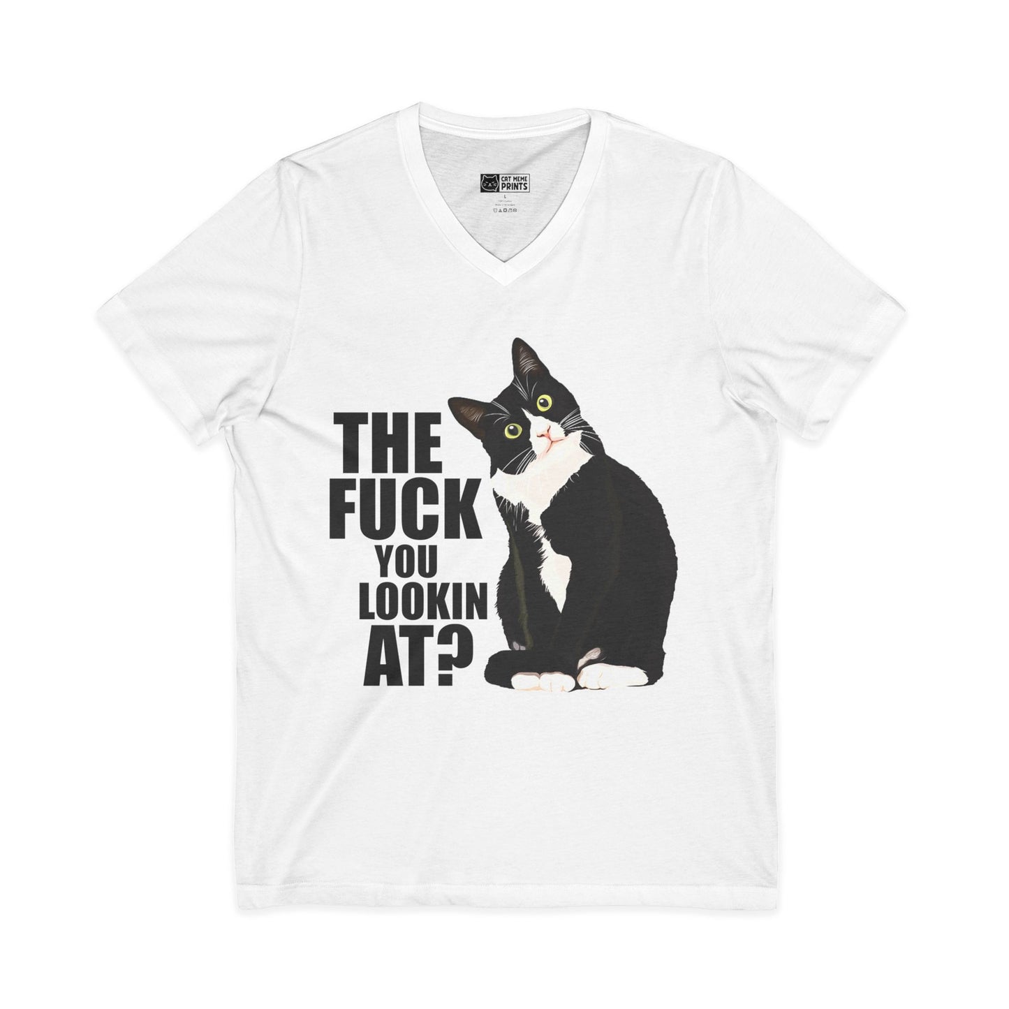 The Fuck You Lookin At? V-Neck T-Shirt