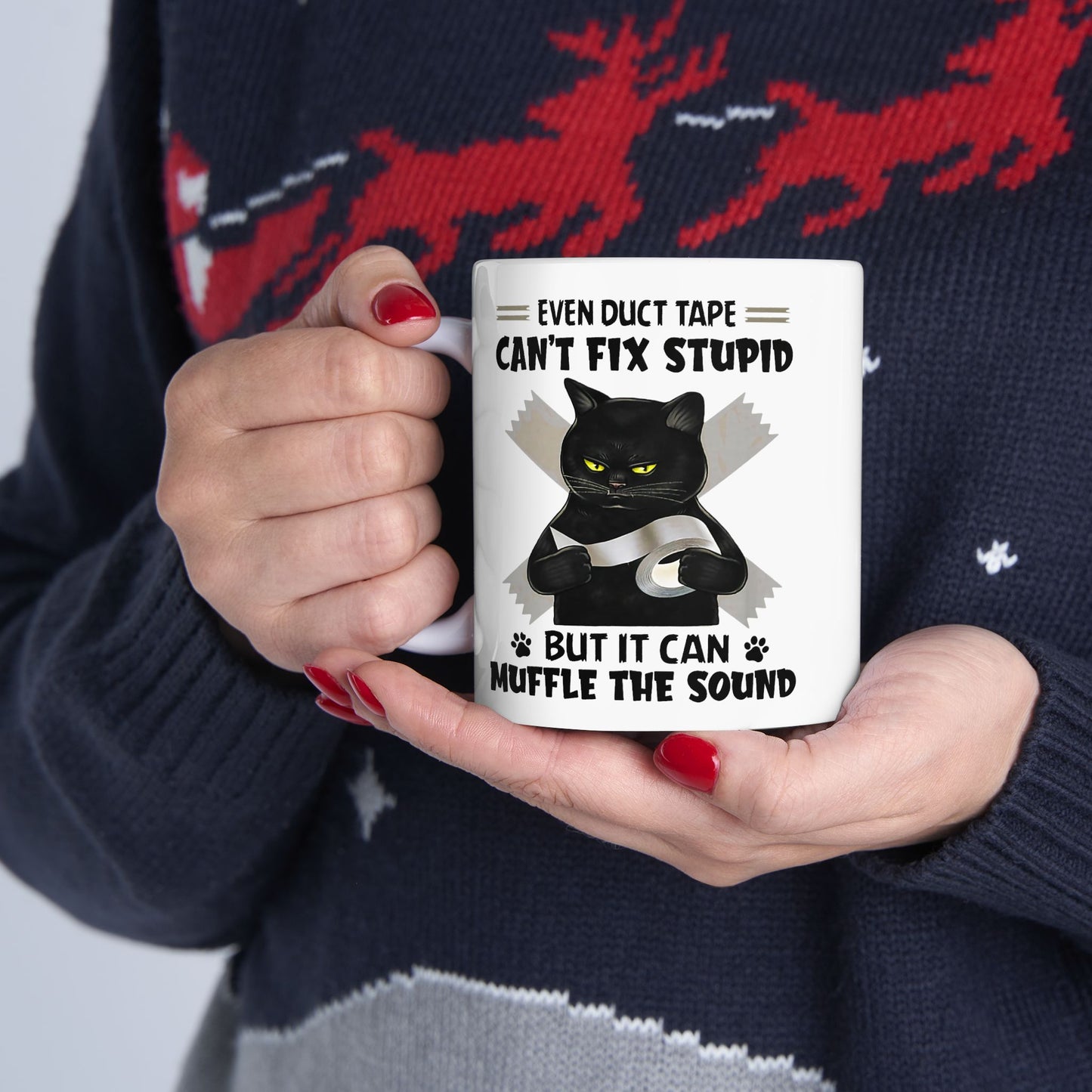 Even Duct Tape Can't Fix Stupid Mug