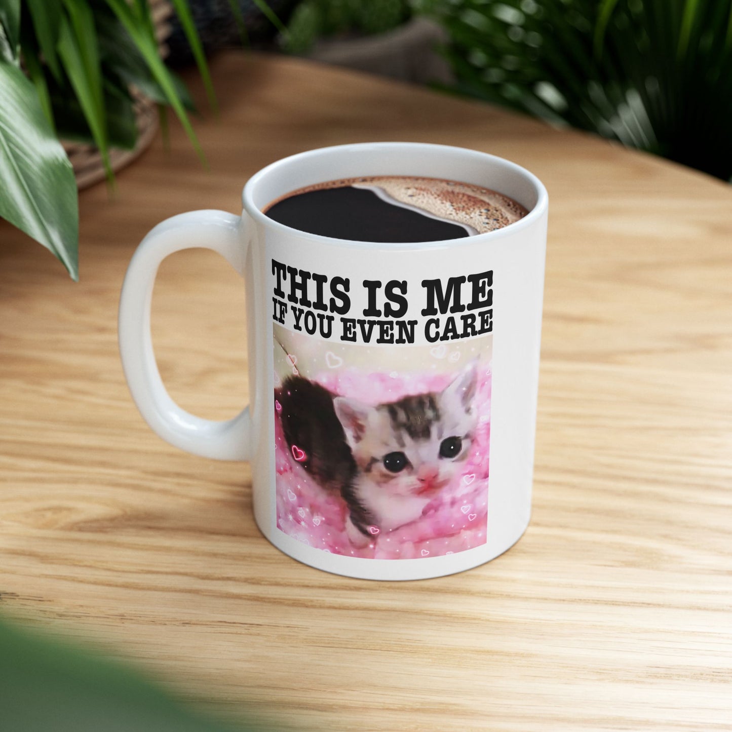 This Is Me If You Even Care Mug