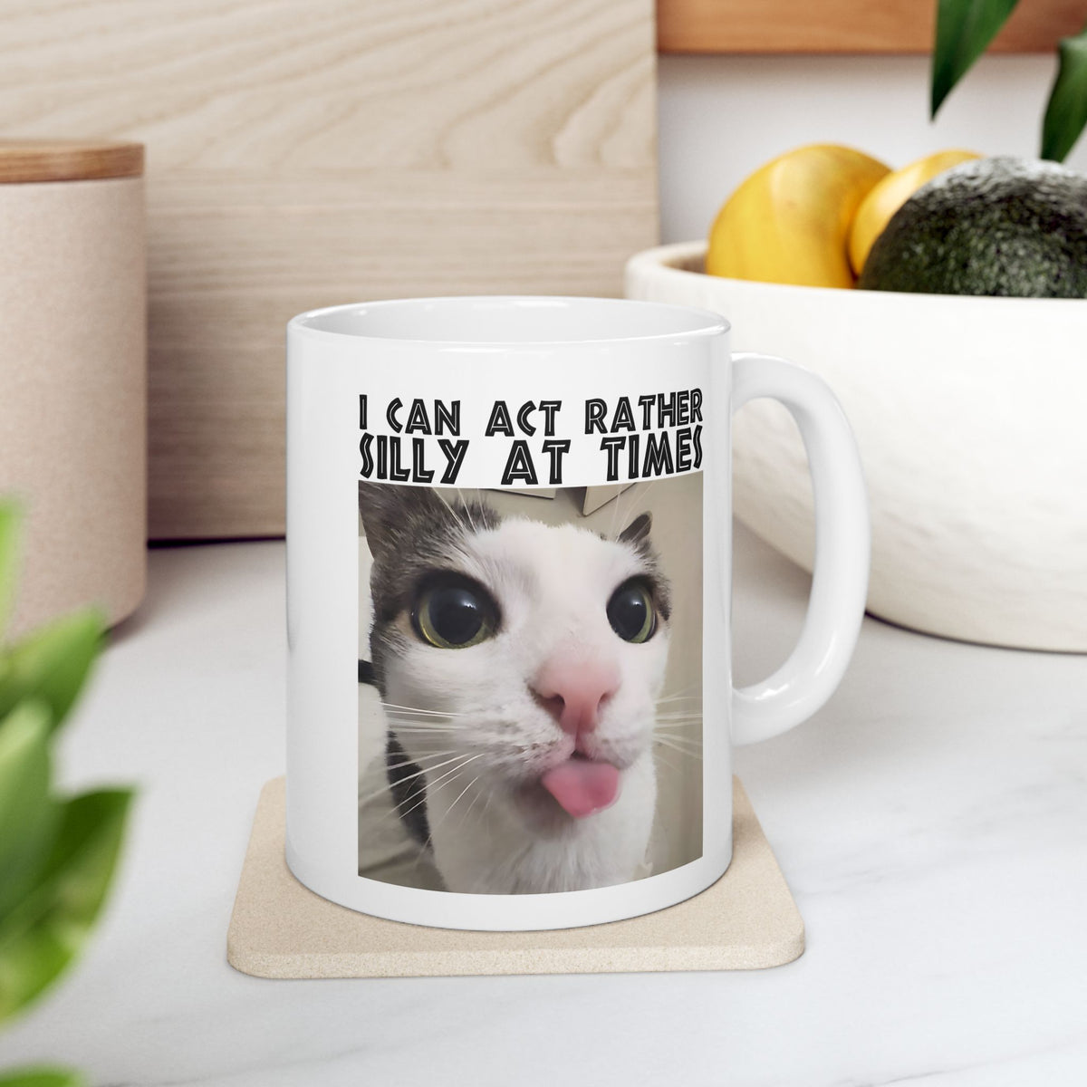 I Can Act Rather Silly At Times Mug