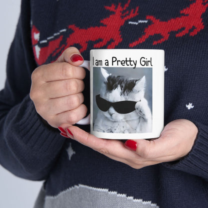 I am a Pretty Girl Mug