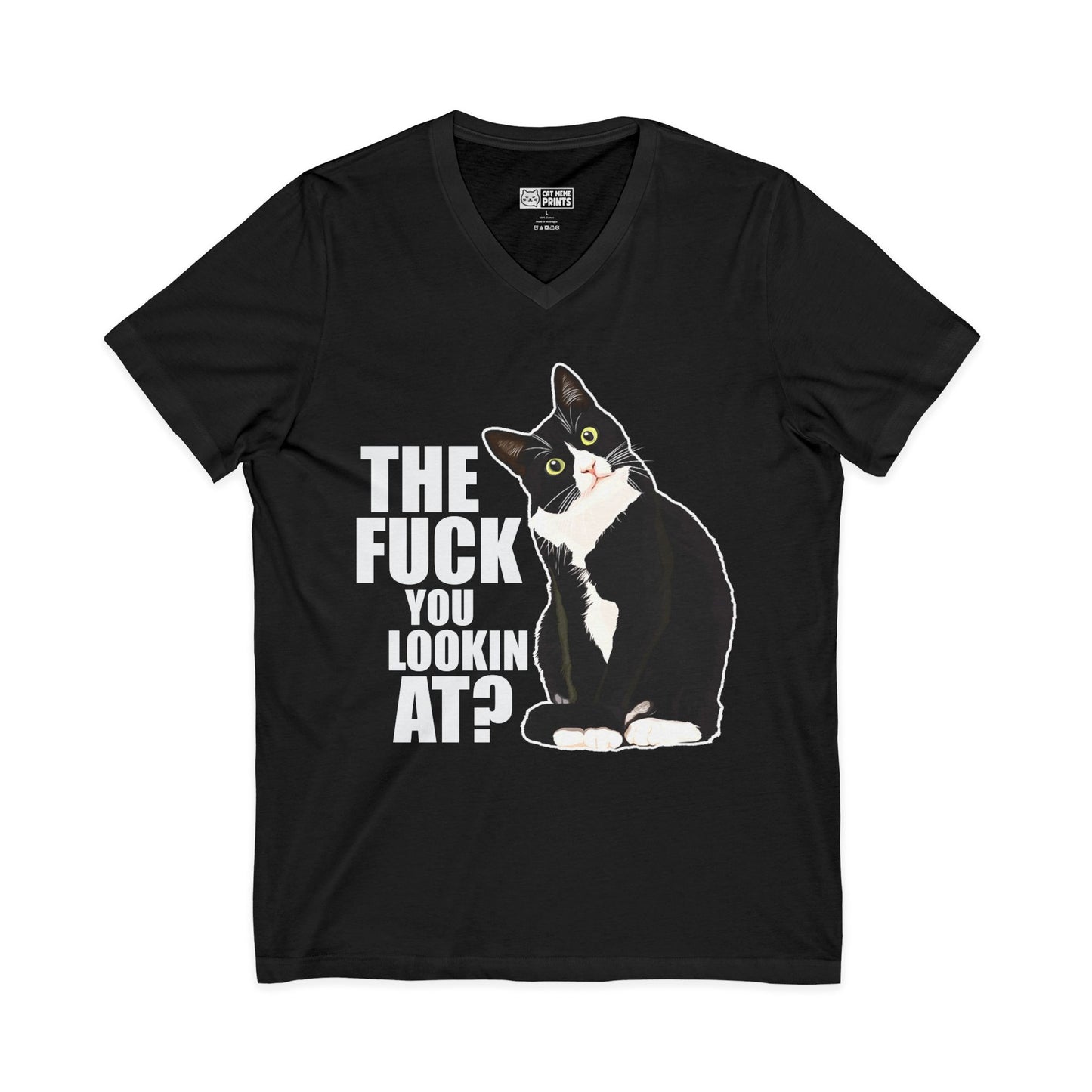 The Fuck You Lookin At? V-Neck T-Shirt