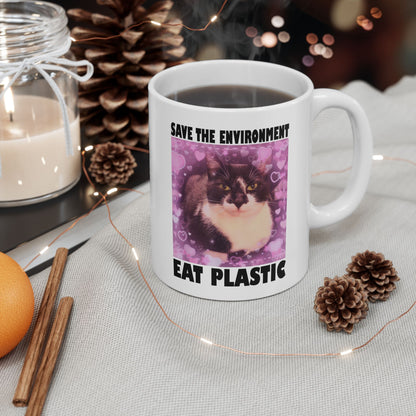 Save The Environment Eat Plastic Mug