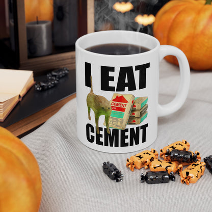 I Eat Cement Mug