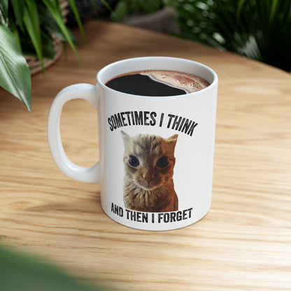 Sometimes I Think And Then I Forget Mug