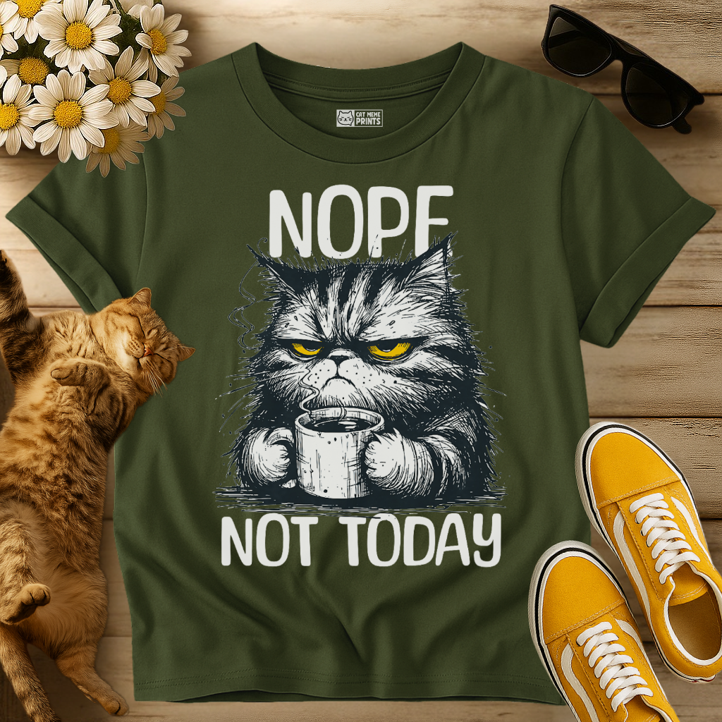 Nope Not Today Cat T-Shirt