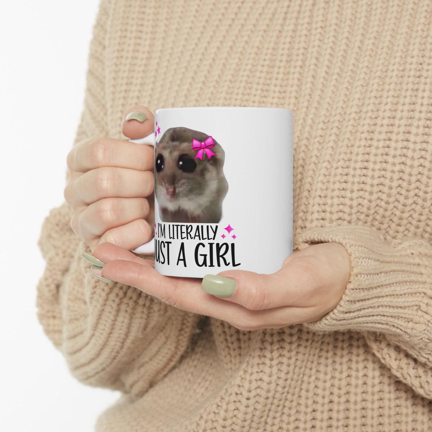 I'm Literally Just a Girl Mug