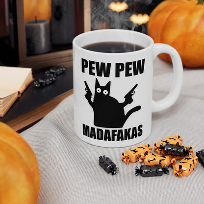 Pew Pew Madafakas Mug
