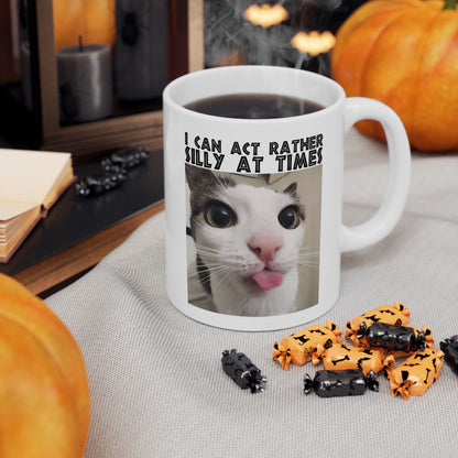 I Can Act Rather Silly At Times Mug