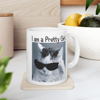 I am a Pretty Girl Mug