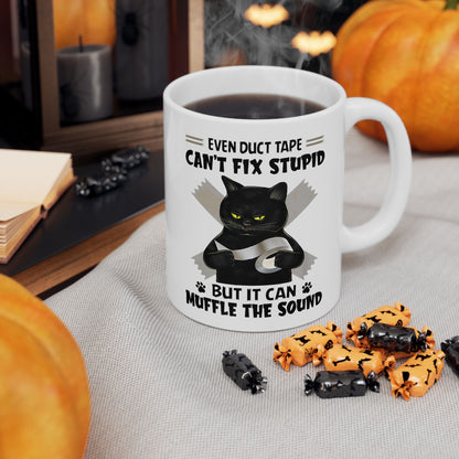 Even Duct Tape Can't Fix Stupid Mug