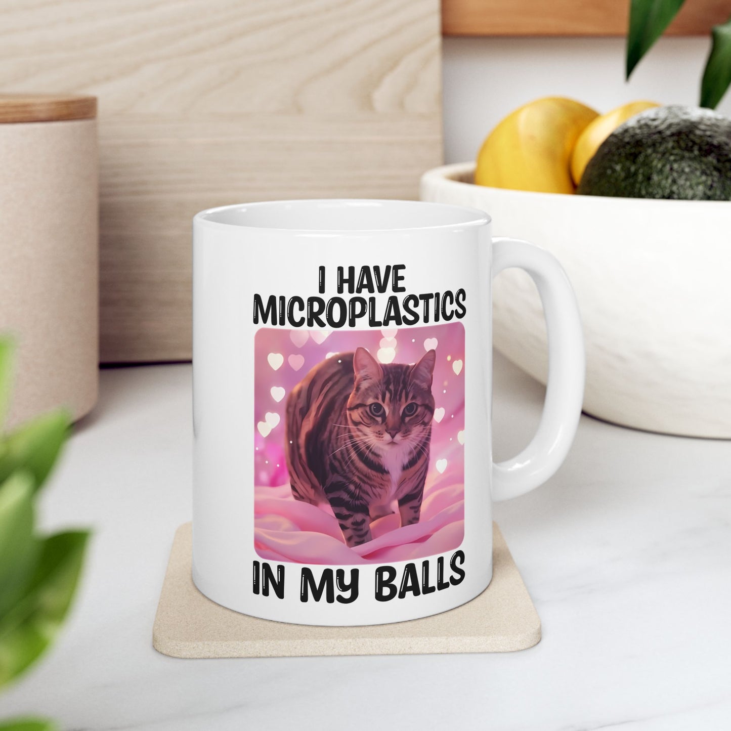 I Have Microplastics In My Balls Mug