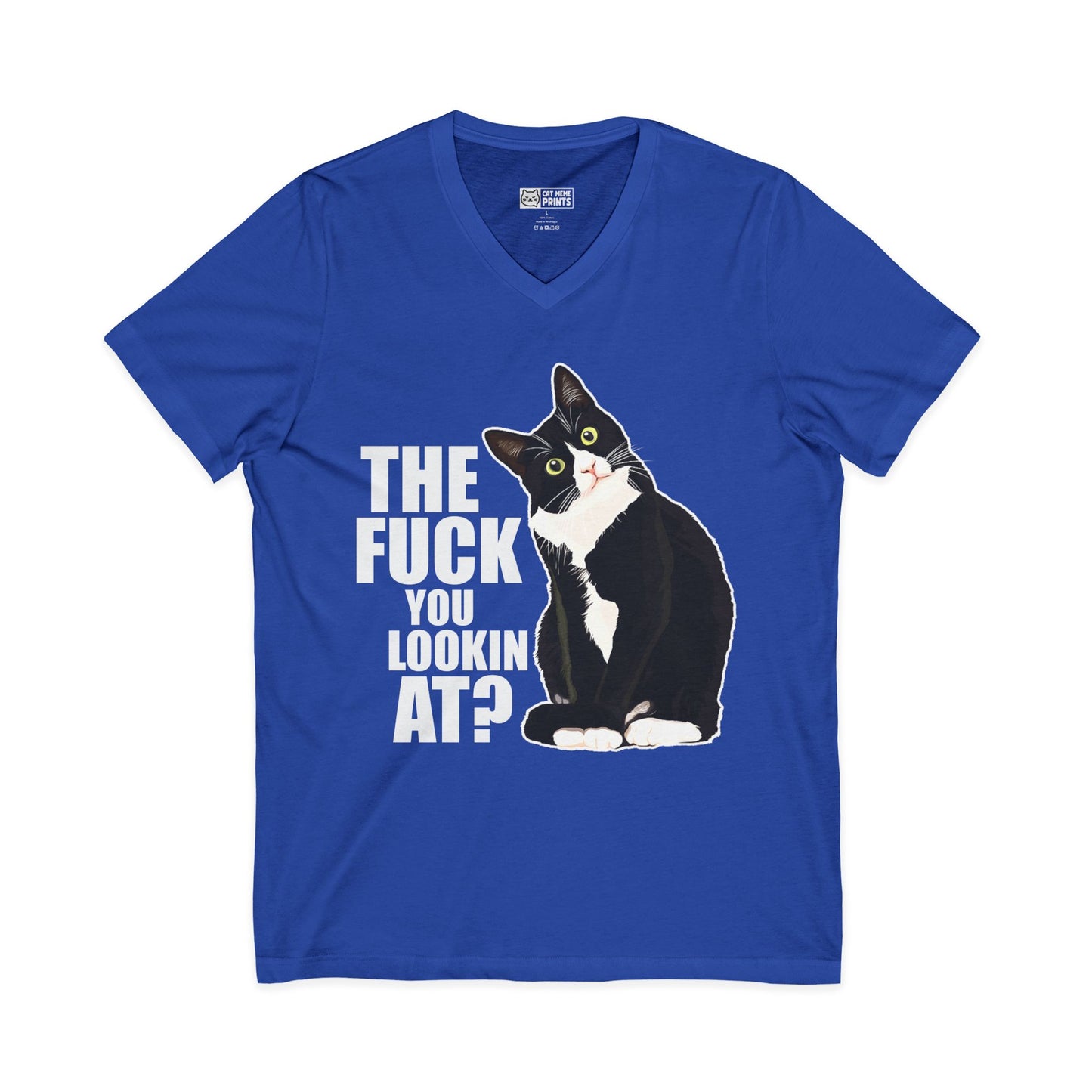 The Fuck You Lookin At? V-Neck T-Shirt