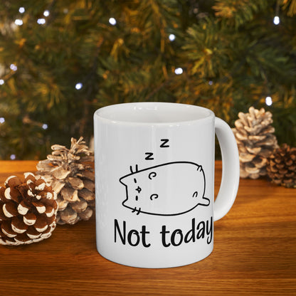 Cat Not Today Mug