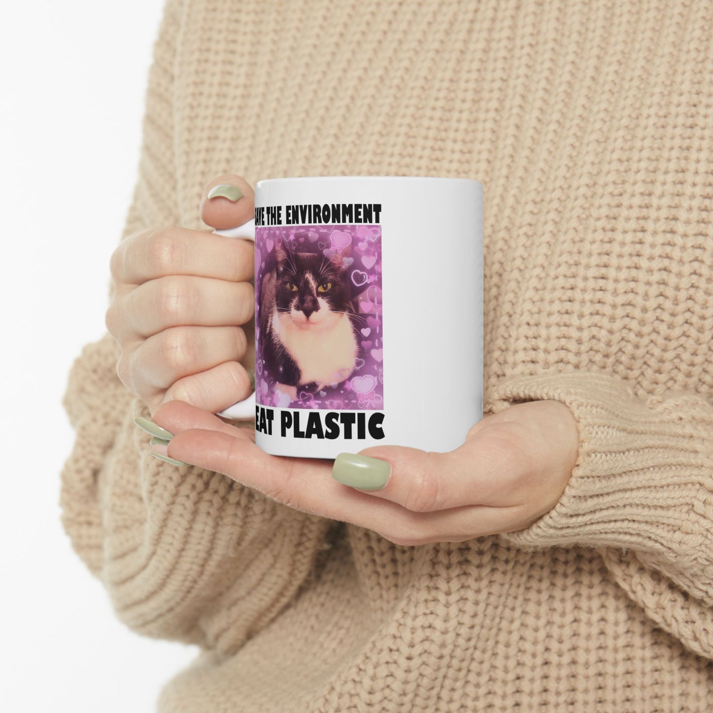 Save The Environment Eat Plastic Mug