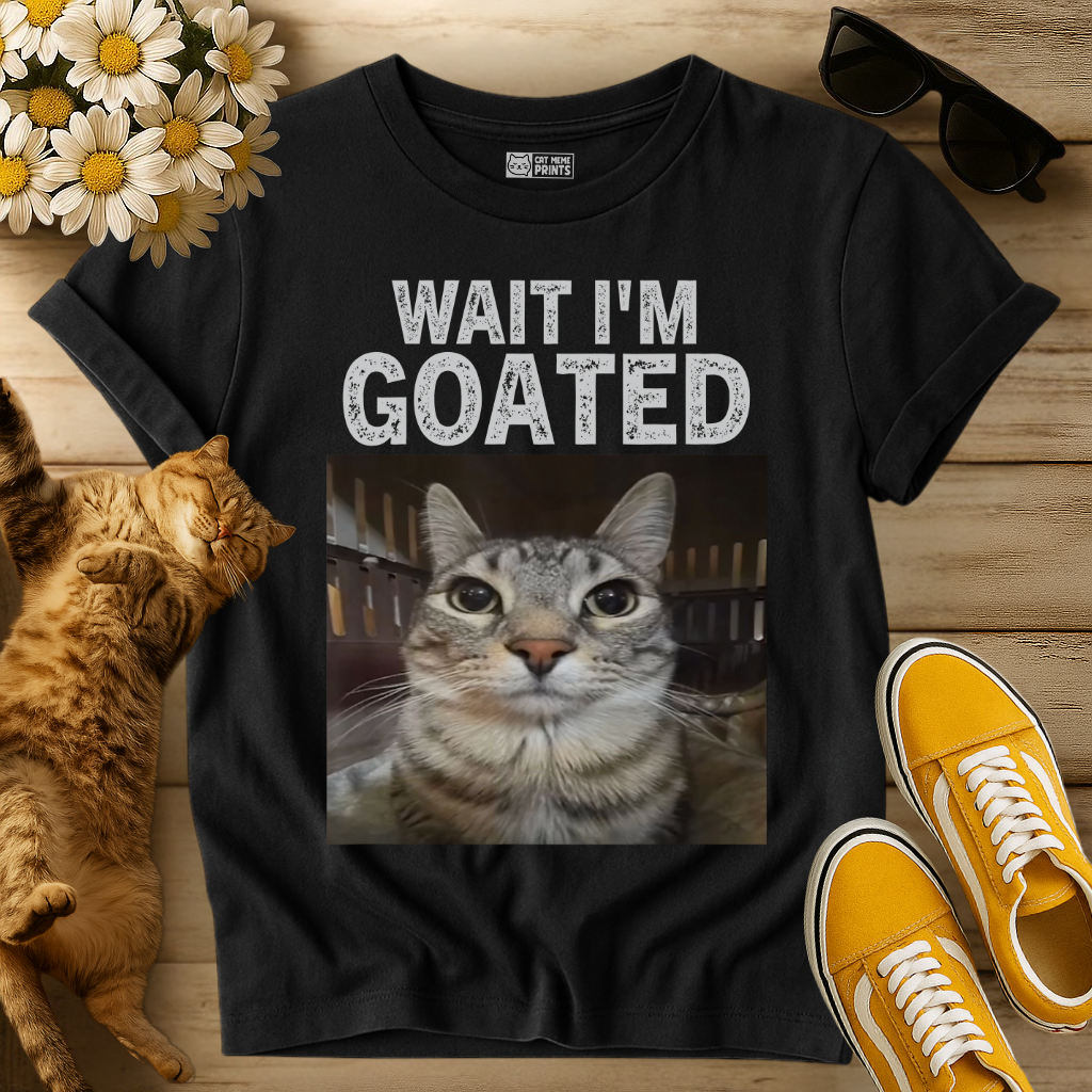Wait i'm Goated T-Shirt