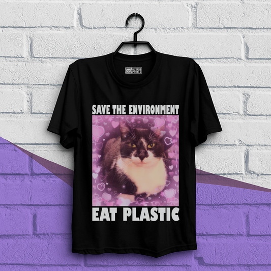 Save The Environment Eat Plastic T-Shirt