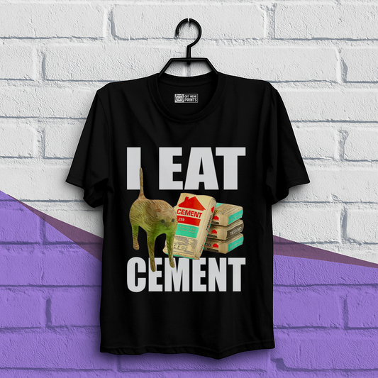 I Eat Cement Meme Cat T-Shirt
