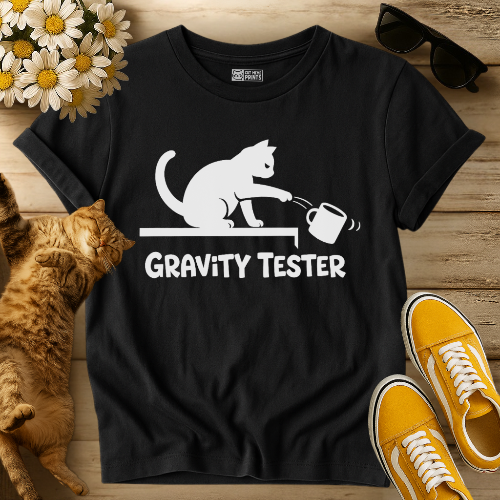 Funny Cat Gravity Tester T-Shirt