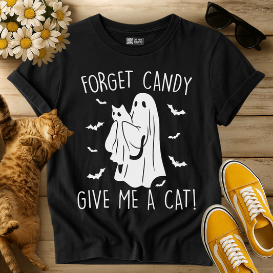 Forget Candy Give Me Cat T-Shirt