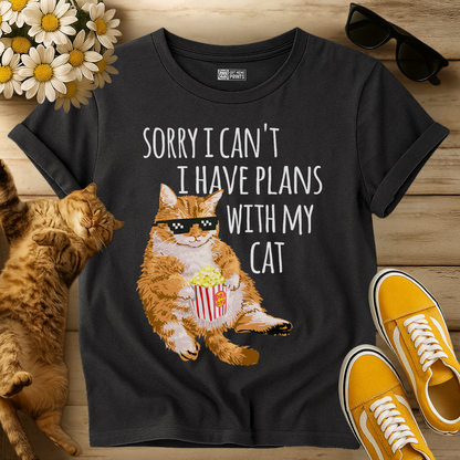 Sorry I Can't I Have Plans With My Cat T-Shirt