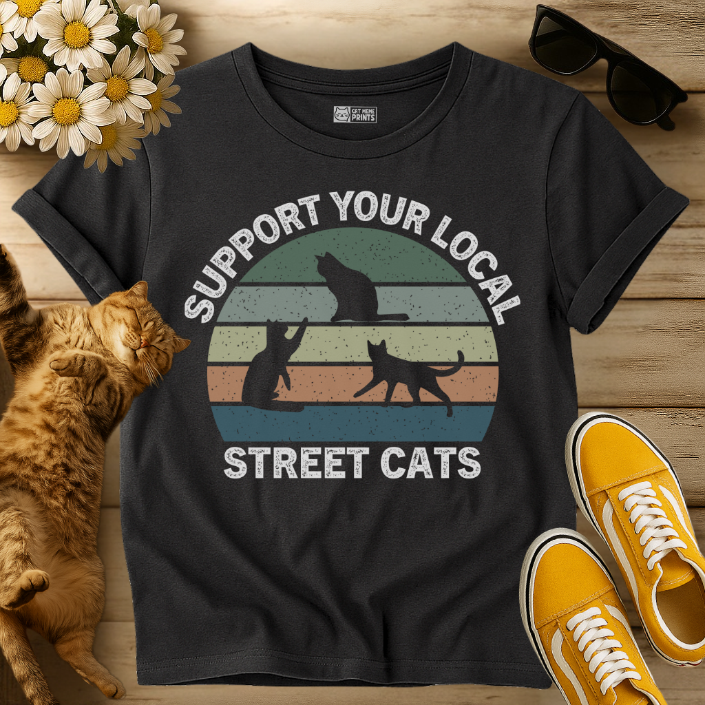 Support Your Local Street Cats T-Shirt