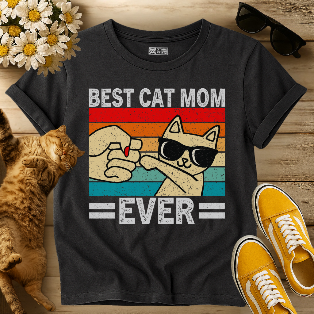 Best Cat Mom Ever T-Shirt